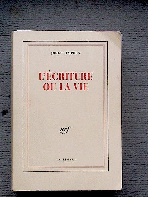 l'écriture ou la vie